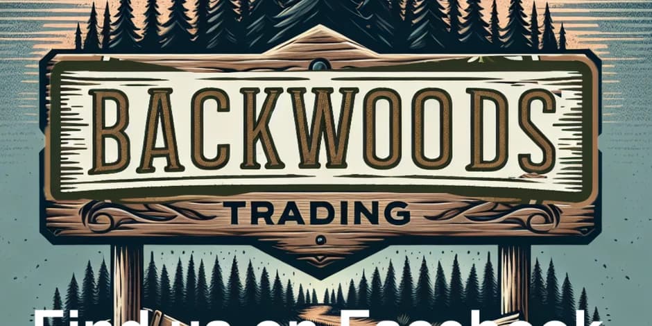 Find us on Facebook @Backwoods Trading